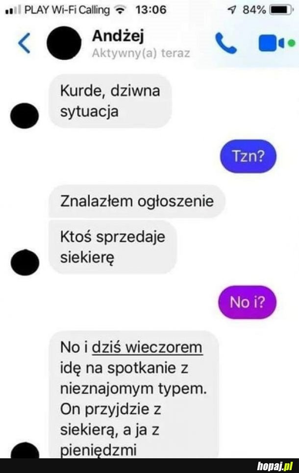 Dziwna sytuacja Andżeja