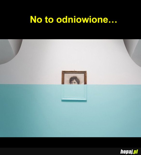 NO TO ODNOWIONE&amp;#8230;