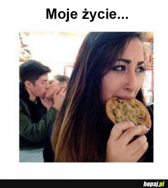 Moje życie