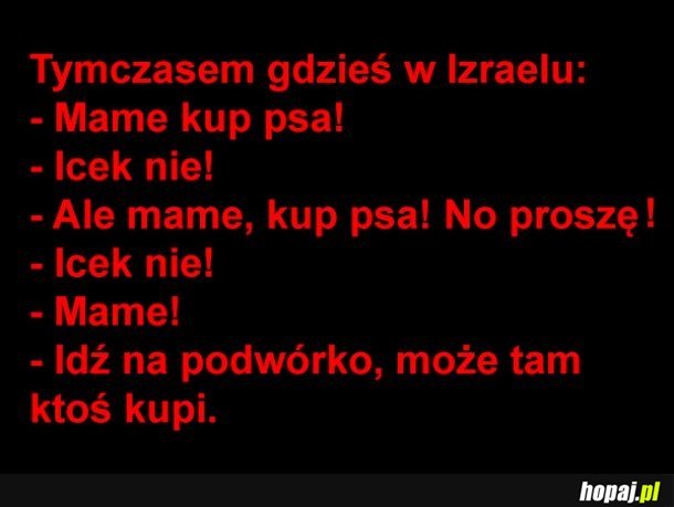 Tymczasem gdzieś w Izraelu