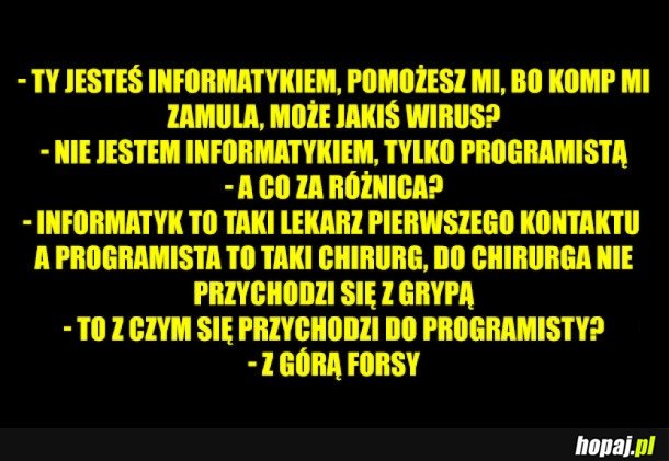 Z ŻYCIA PROGRAMISTY