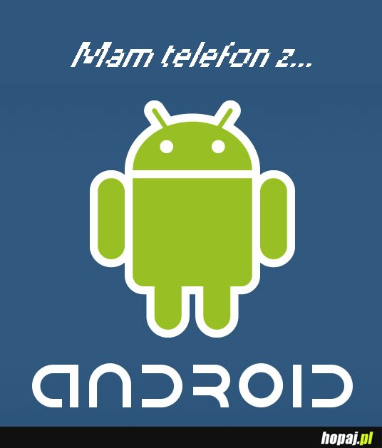 Android <3