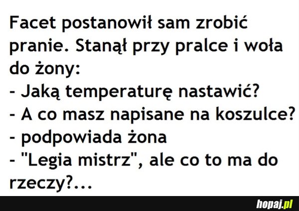 Facet postanowił zrobić pranie