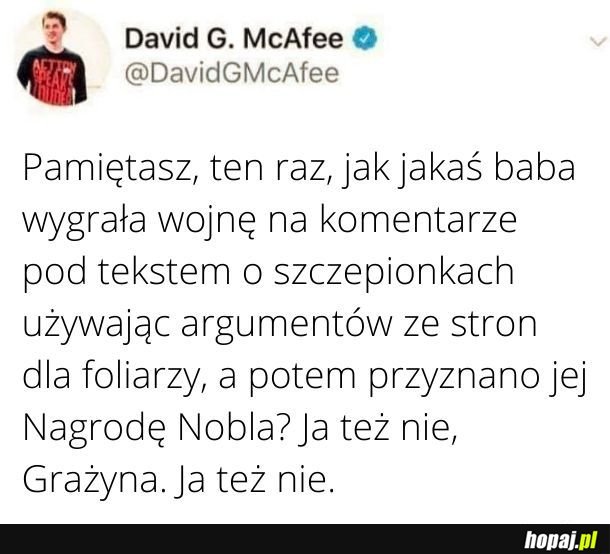 Ja też nie