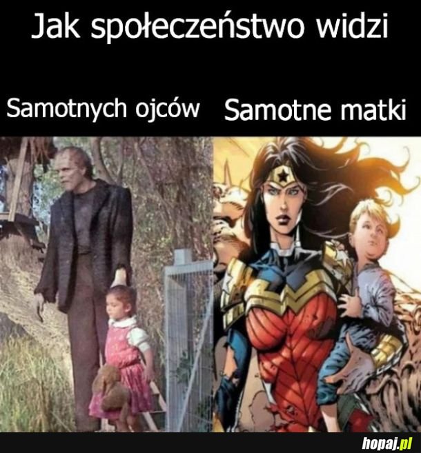 Samotni ojcowie vs samotne matki