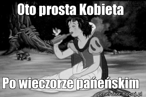 Oto prosta Kobieta 