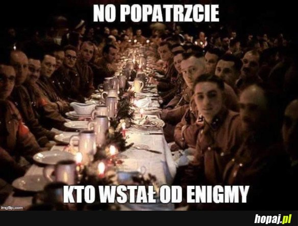 NO POPATRZCIE KTO WSTAŁ