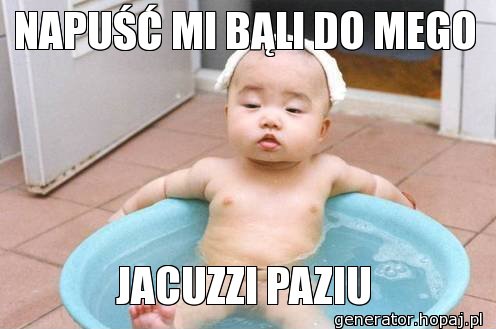 NAPUŚĆ MI BĄLI DO MEGO