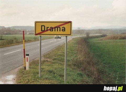 No drama