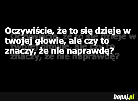 W Twojej głowie