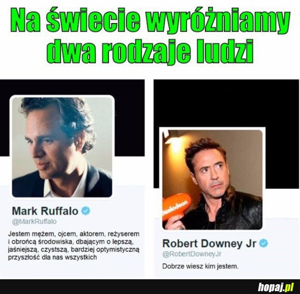 SĄ DWA RODZAJE LUDZI