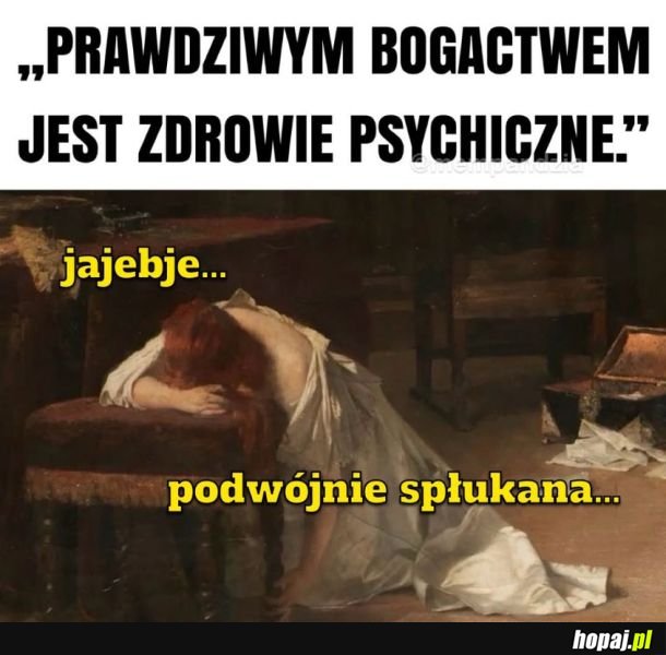 To jeszcze gorzej