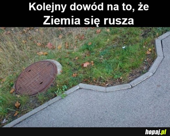 Ziemia się rusza