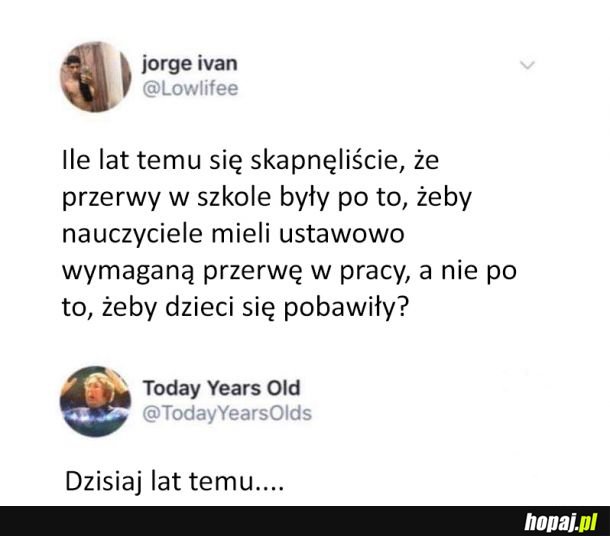 Więc jednak przerwy są dla nauczycieli?