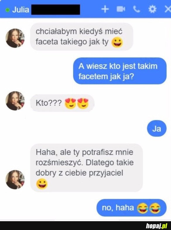 TAKIEGO FACETA JAK TY