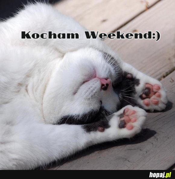 Kocham weekend