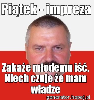 Piątek - impreza