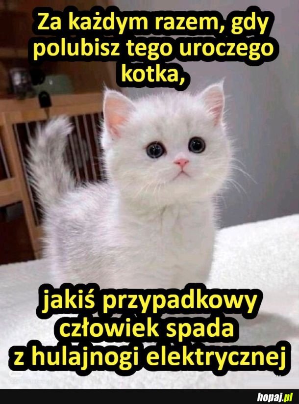 I dobrze