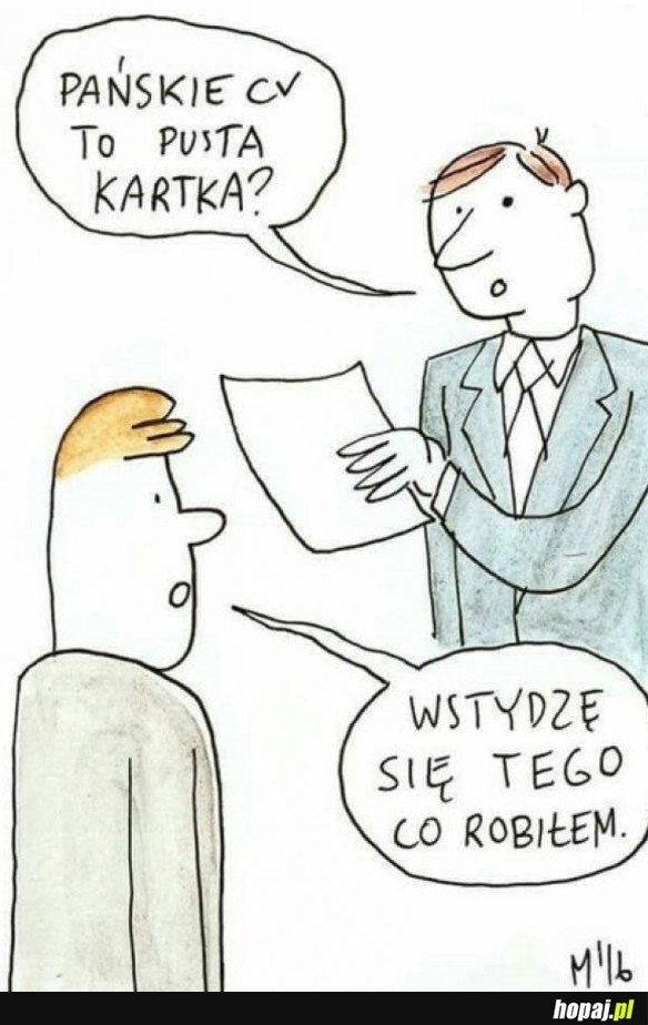 Byłem młody, potrzebowałem pieniędzy