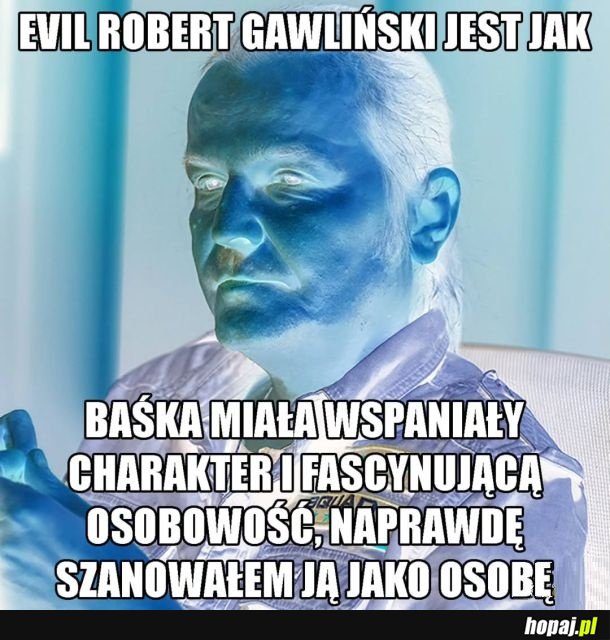 Evil Robert Gawliński