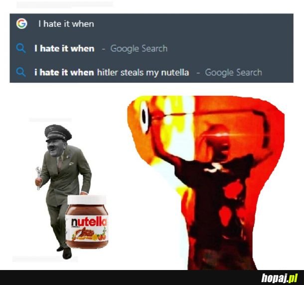 NIENAWIDZĘ KIEDY TO SIĘ DZIEJE