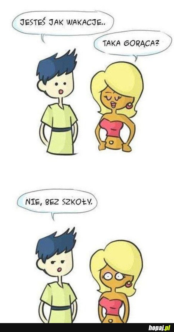 JESTEŚ JAK WAKACJE