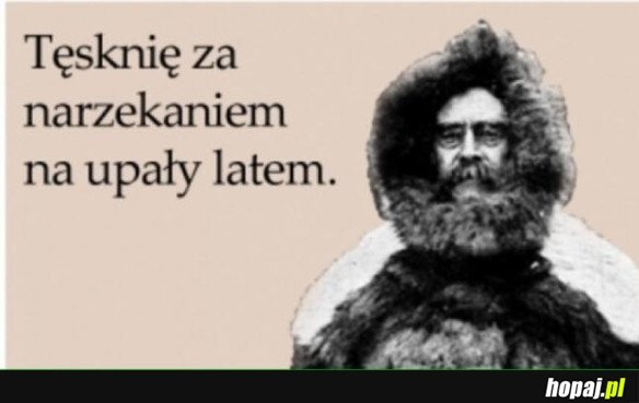 TĘSKNIĘ ZA LATEM