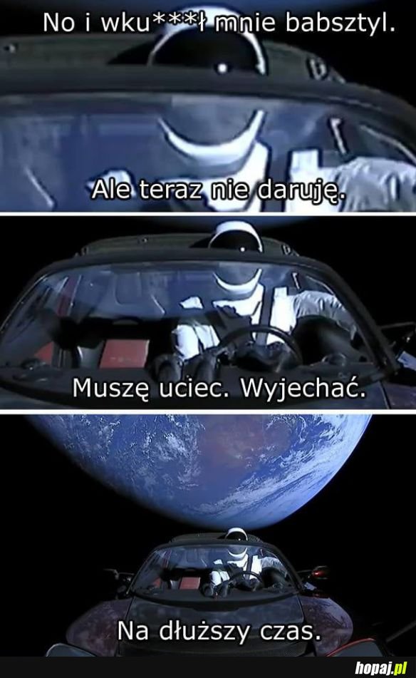 Musze uciec, wyjechać