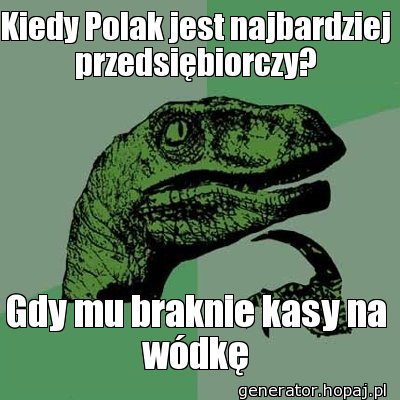 Kiedy Polak jest najbardziej przedsiębiorczy?