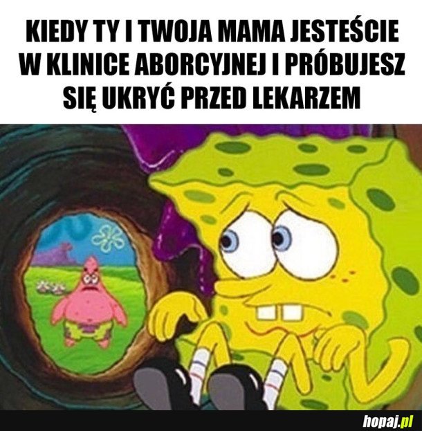 TRZEBA SIĘ UKRYĆ