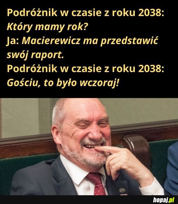 Celem komisji nie jest raport. Celem komisji jest przygotowywanie raportu