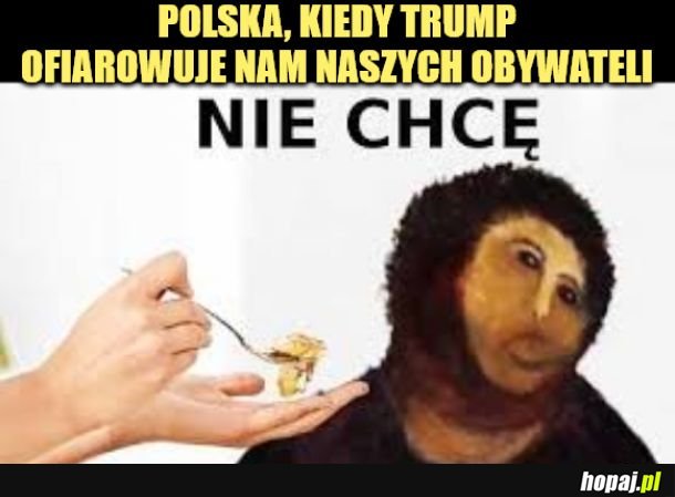 Nie chcę. 