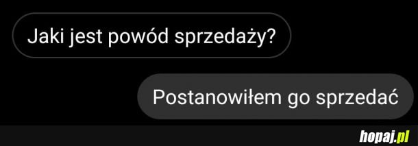 Powód sprzedaży