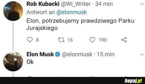 Dajesz, Elon!