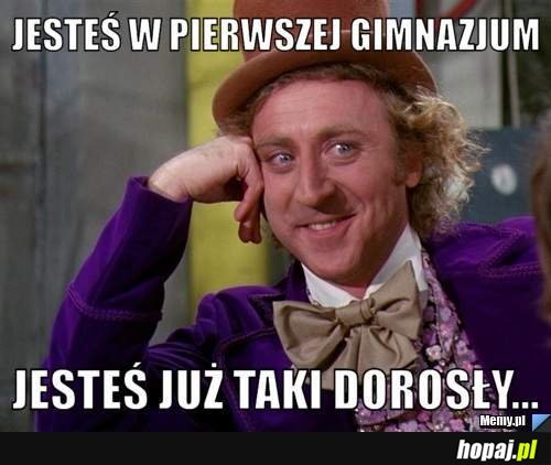 Jesteś już taki dorosły