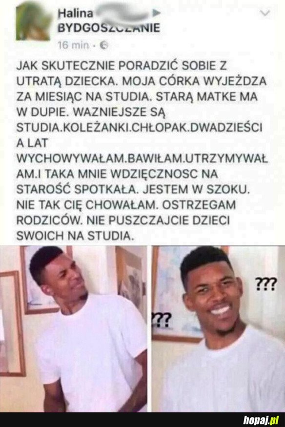 NIE WYSYŁAJCIE DZIECI NA STUDIA