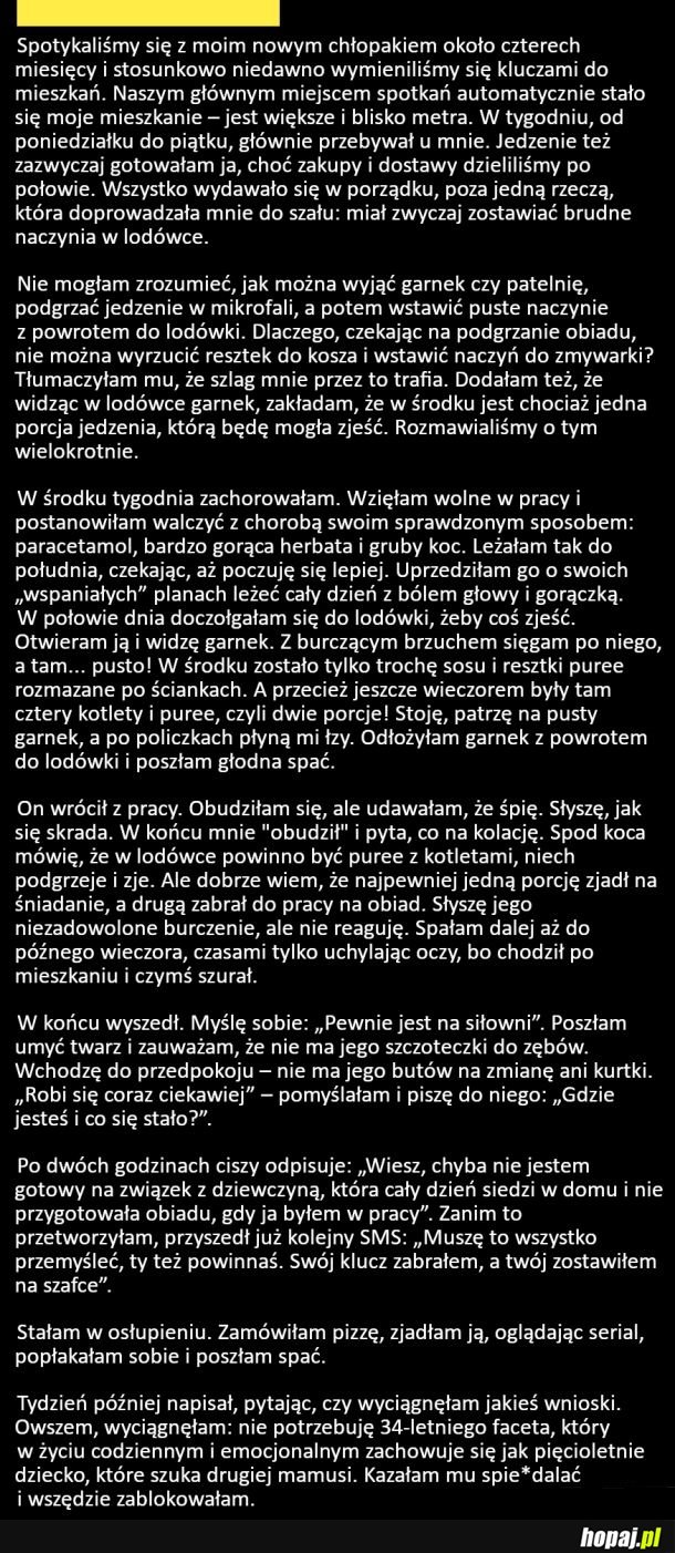 Gość nie dorósł do poważnego związku