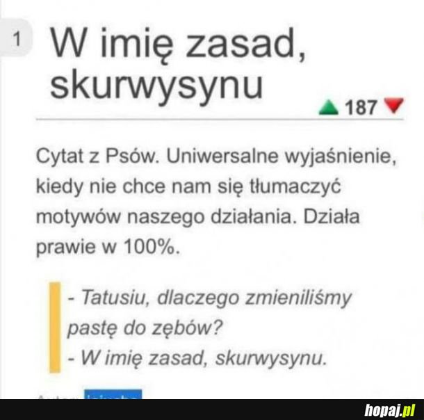  Zasady są po to, aby je łamać