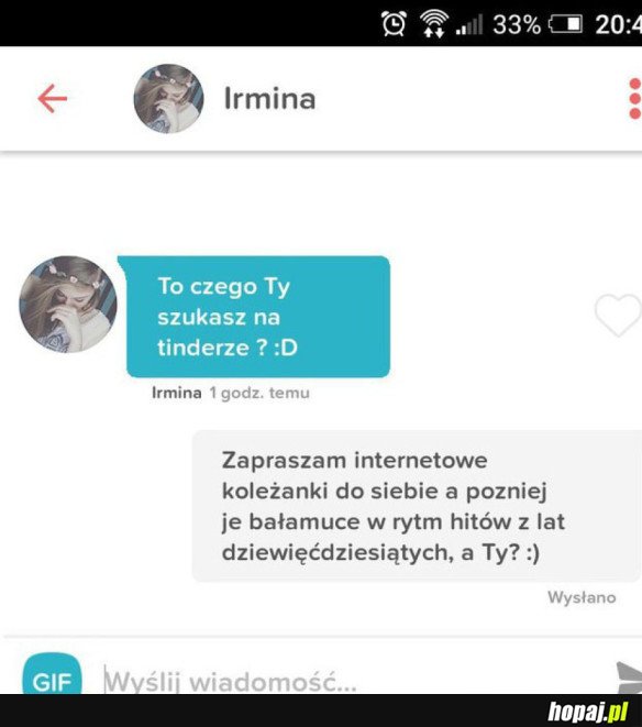 CZEGO SZUKASZ NA TINDERZE