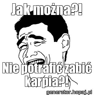 Jak można?!