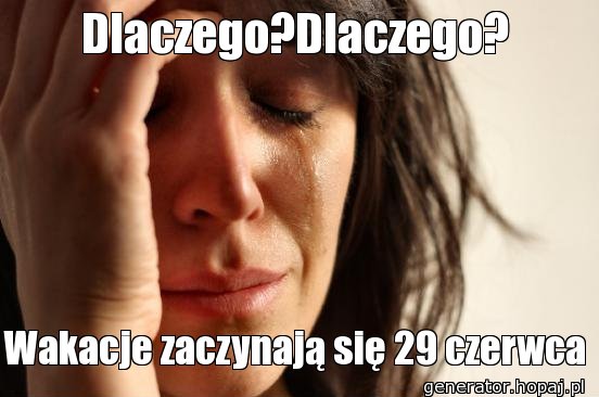 Dlaczego?Dlaczego?