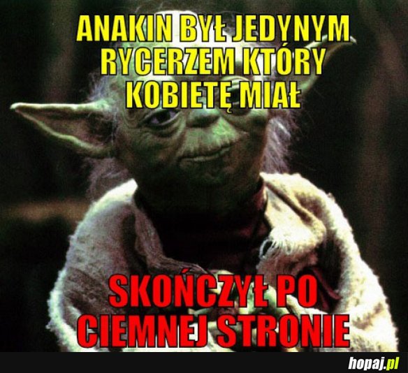 Yoda ostrzega