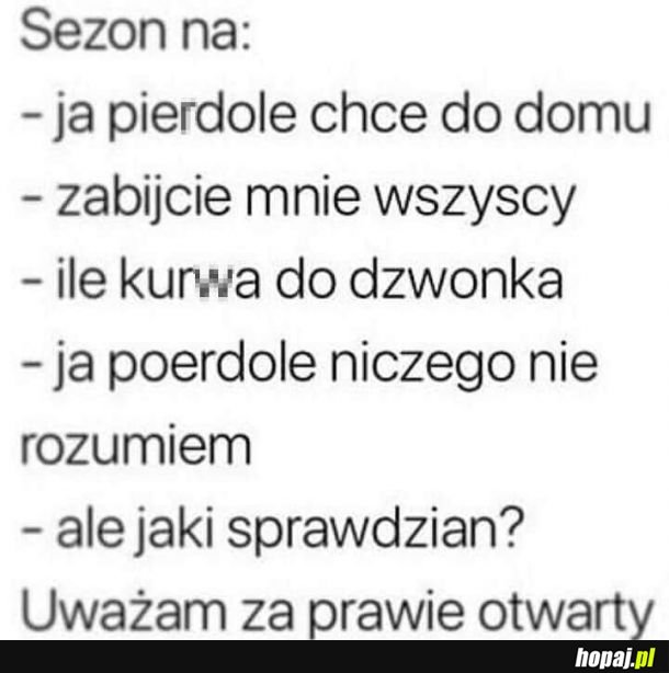 Sezon prawie otwarty