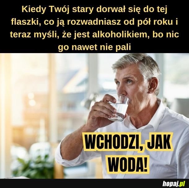 Pij wodę. 