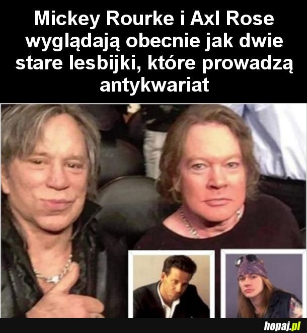 Mickey Rourke i Axl Rose po latach