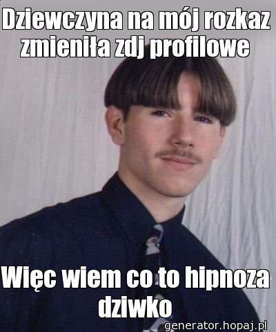 Dziewczyna Na Mój Rozkaz Zmieniła Zdj Profilowe - Hopaj.pl