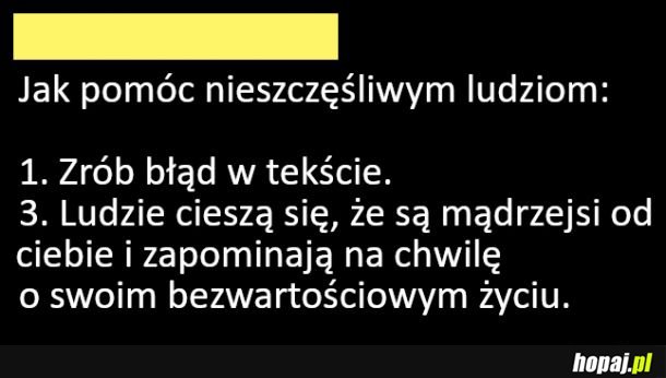 Jak pomóc nieszczęśliwym ludziom