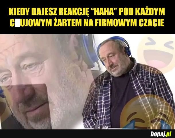 Haha bardzo śmieszne panie project managerze