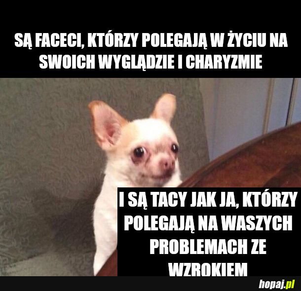 Kiedy w życiu ci śie nie poszczęściło