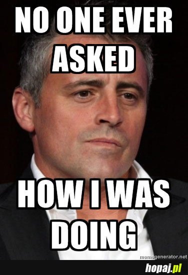 No one ever asked